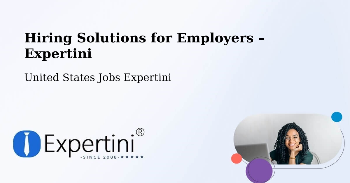 Hiring Solutions for Employers in Gilbert - Gilbert, United States Jobs Expertini