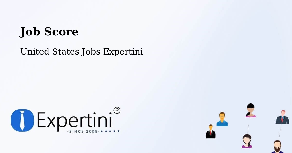 Job Score & Job Description Score Tool – Gilbert - United States Jobs Expertini